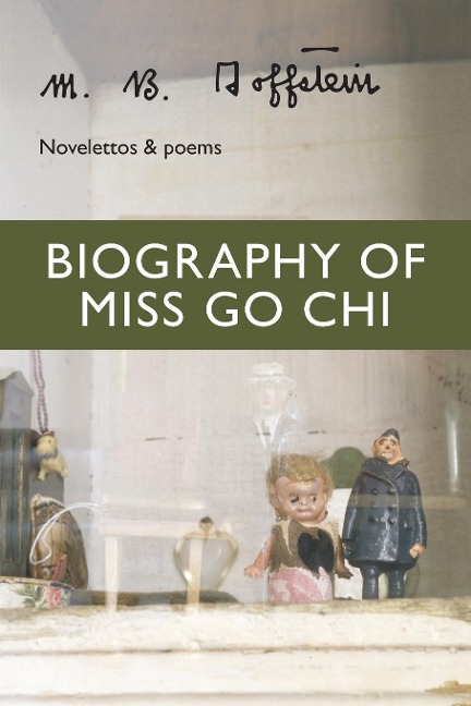 Biography of Miss Go CHI: Novelettos & Poems