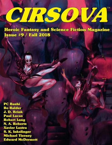 Cirsova #9 Heroic Fantasy and Science Fiction Magazine