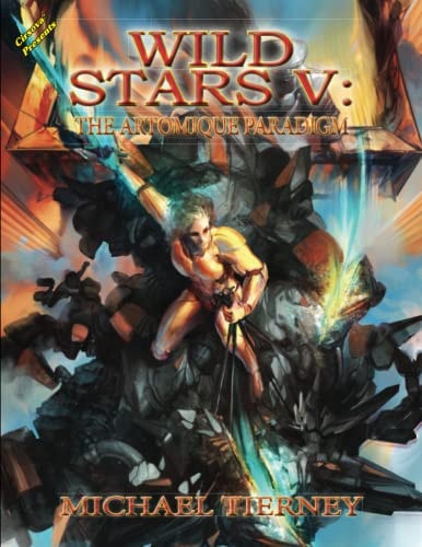 Wild Stars V The Artomique Paradigm