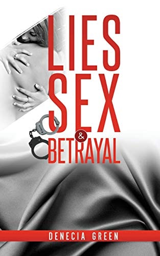 Lies, Sex and Betrayal