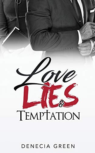 Love, Lies and Temptation