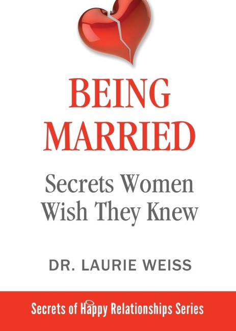 Being Married: Secrets Women Wish They Knew