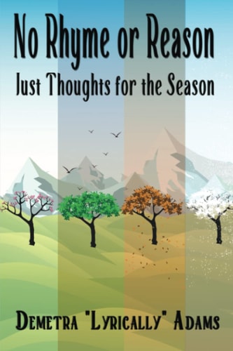 No Rhyme Or Reason, Just Thoughts for the Season