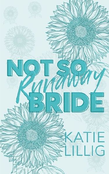 Not So Runaway Bride