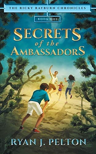 Secrets of the Ambassadors Action Adventure Middle Grade Novel (7-12)