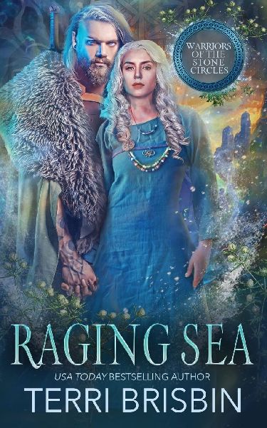 Raging Sea: Warriors of the Stone Circles