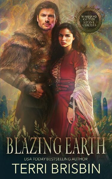 Blazing Earth: Warriors of the Stone Circles