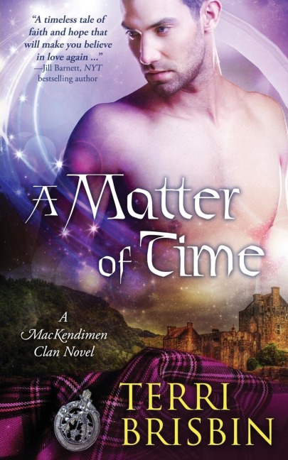 A Matter of Time: A MacKendimen Clan Novel