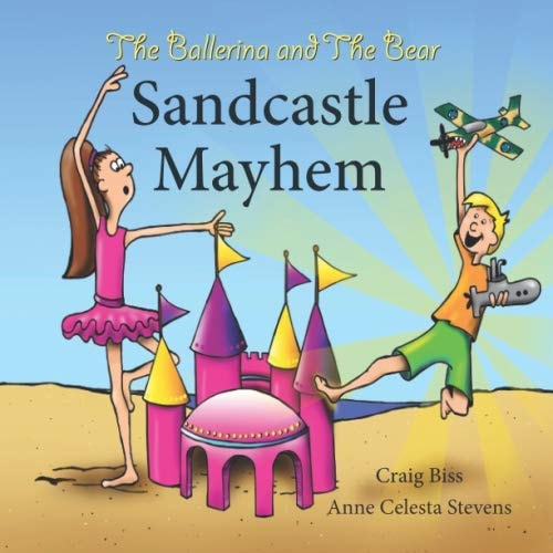 The Ballerina and the Bear Sandcastle Mayhem