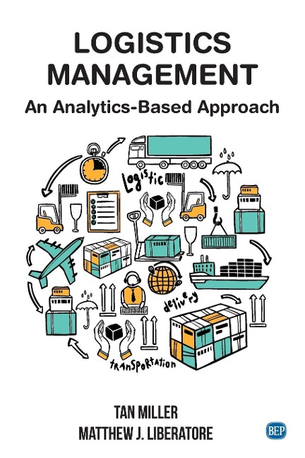 Logistics Management: An Analytics-Based Approach