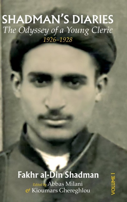 Shadmans Diaries: The Odyssey of a Young Cleric, 1926-1928