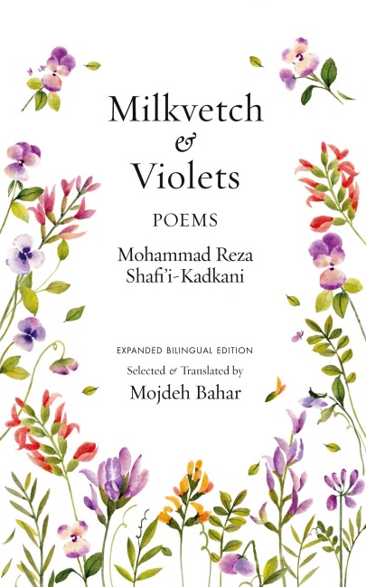 Milkvetch and Violets: Poems (Expanded Bilingual Edition): Poems