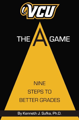 VCU The A Game Nine Steps to Better Grades