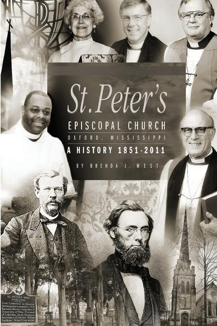St. Peters Episcopal Church: A History 1851-2011