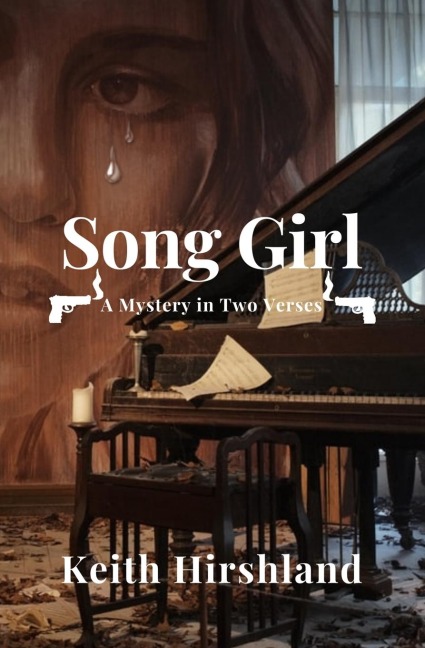 Song Girl: A Mystery in Two Verses