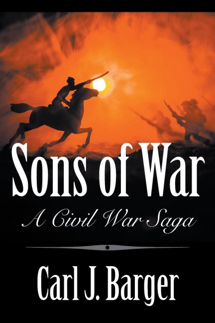 Sons of War: A Civil War Saga