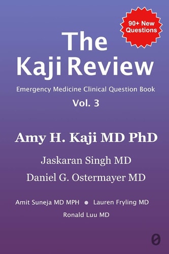 The Kaji Review Vol. 3 Emergency Medicine Clinical Question Book