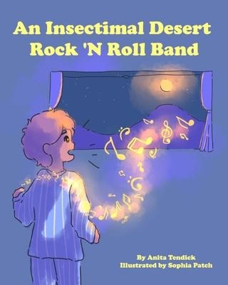 An Insectimal Desert Rock N' Roll Band