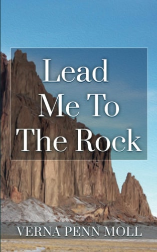 Lead Me to the Rock