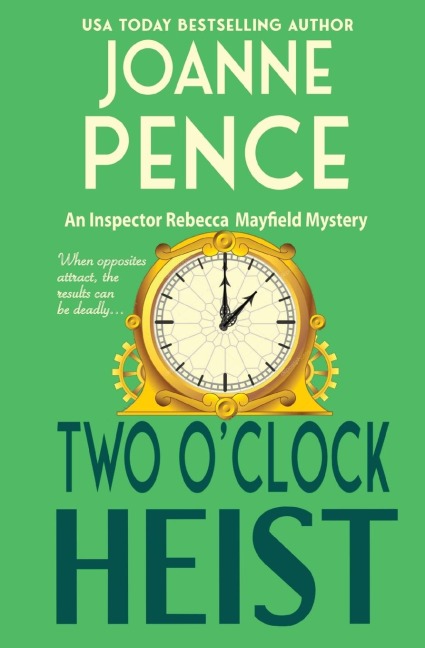 Two OClock Heist: An Inspector Rebecca Mayfield Mystery