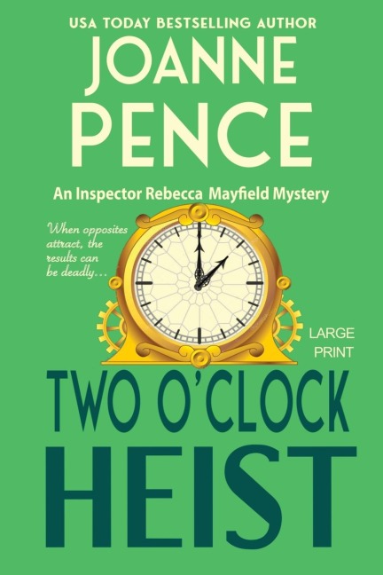 Two OClock Heist [Large Print]: An Inspector Rebecca Mayfield Mystery