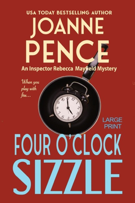 Four OClock Sizzle [Large Print]: An Inspector Rebecca Mayfield Mystery