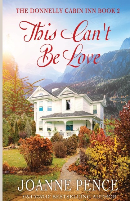 This Cant be Love: The Cabin of Love &amp; Magic