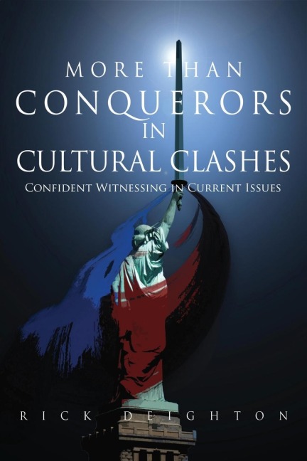 More Than Conquerors in Cultural Clashes: Confident Witnessing in Current Issues