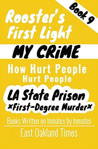 Rooster's First Light How Hurt People Hurt People
