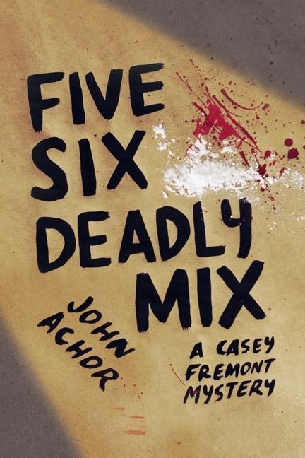 Five, Six - Deadly Mix