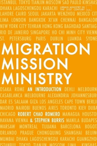Migration, Mission, and Ministry An Introduction