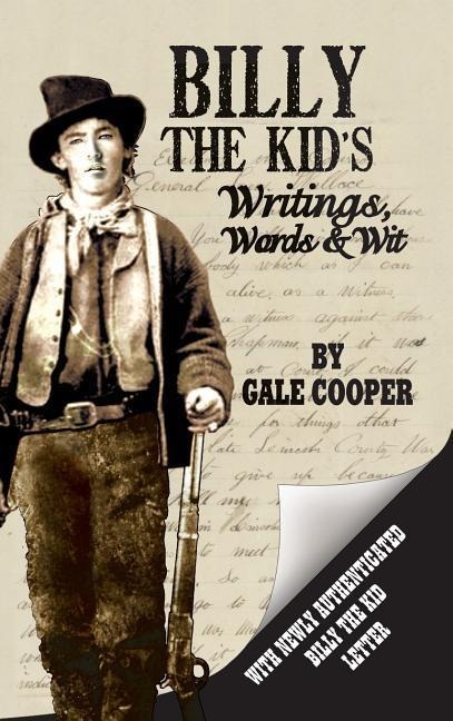 Billy the Kids Writings, Words, and Wit