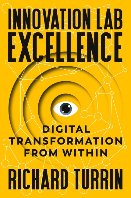 Innovation Lab Excellence: Digital Transformation from Within