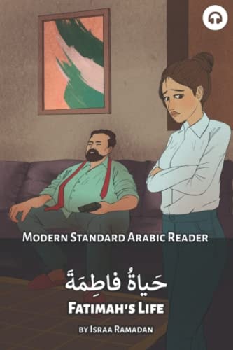 Fatimah's Life Modern Standard Arabic Reader