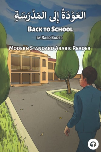 Back to School Modern Standard Arabic Reader