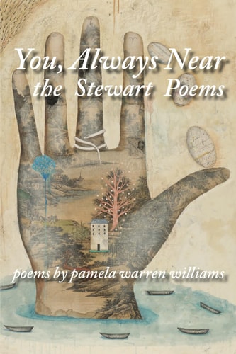 You, Always Near The Stewart Poems