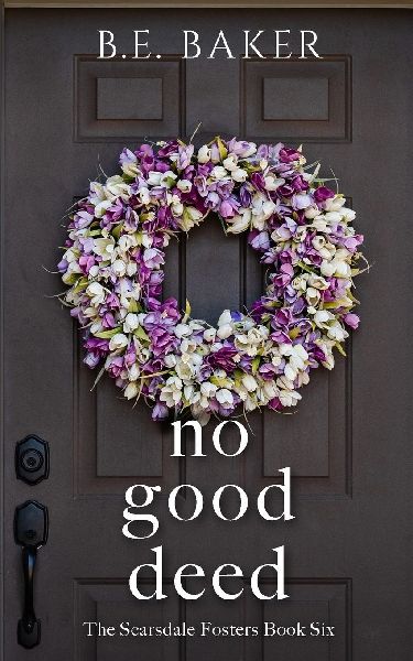 No Good Deed
