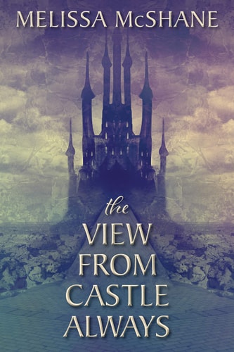 The View From Castle Always