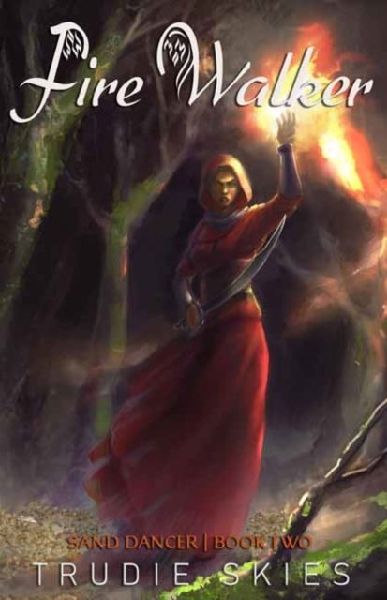 Fire Walker: Sand Dancer