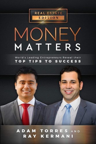 Money Matters World's Leading Entrepreneurs Reveal Their Top Tips to Success (Vol. 1 - Edition 8)