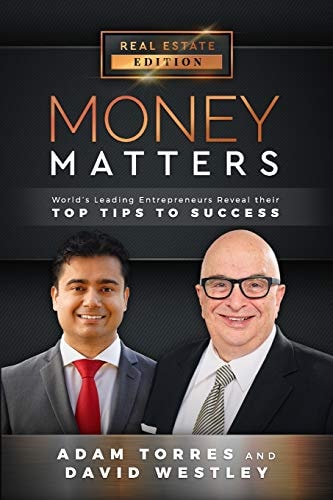 Money Matters World's Leading Entrepreneurs Reveal Their Top Tips To Success (Vol.1 - Edition 11)
