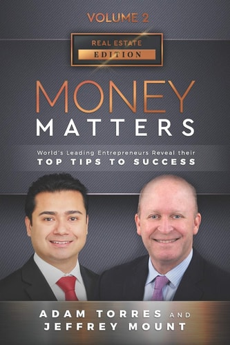 Money Matters World's Leading Entrepreneurs Reveal Their Top Tips To Success (Vol.2 - Edition 2)