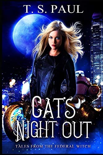 Cat's Night Out Tales from the Federal Witch