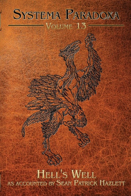 Hells Well: A Tale of the Lone Pine Mountain Devil