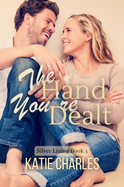 The Hand Youre Dealt