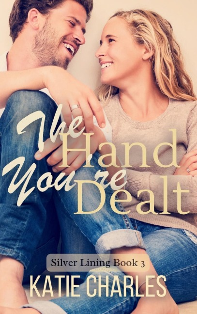 The Hand Youre Dealt