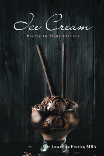 Ice Cream Poetry In Many Flavors