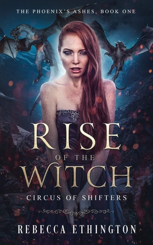 Rise of The Witch Circus of Shifters Reverse Harem