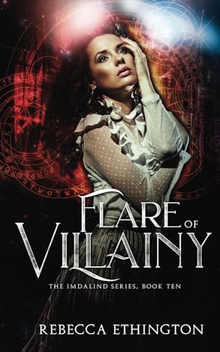 Flare of Villainy