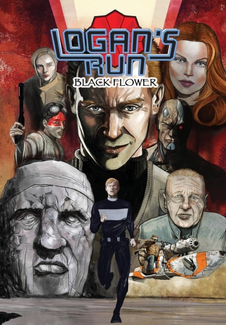 Logans Run: Black Flower: Graphic Novel